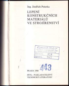 Jindřich Peterka: Lepení konstrukčních materiálů ve strojírenství