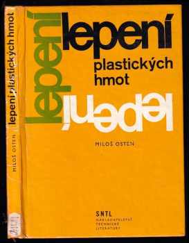 Miloš Osten: Lepení plastických hmot