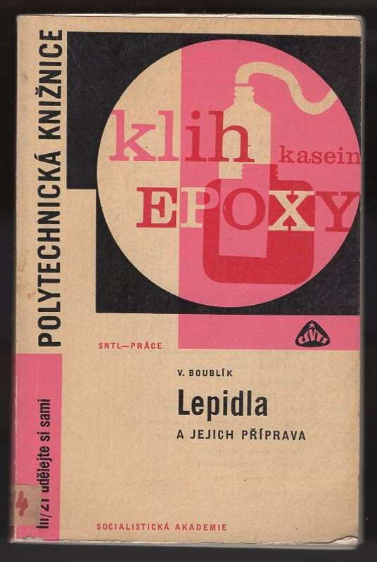 Lepidla a jejich příprava