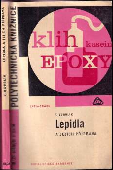 Lepidla a jejich příprava