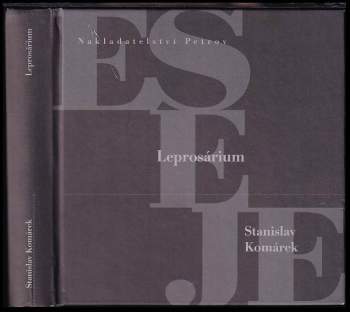 Stanislav Komárek: Leprosárium