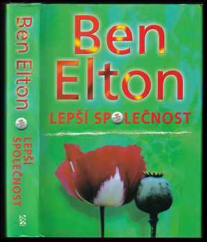 Ben Elton: Lepší společnost