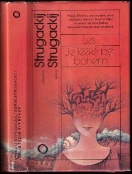 Les ; Je těžké být bohem