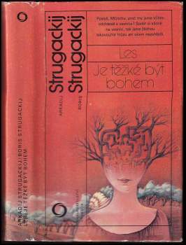 Les ; Je těžké být bohem