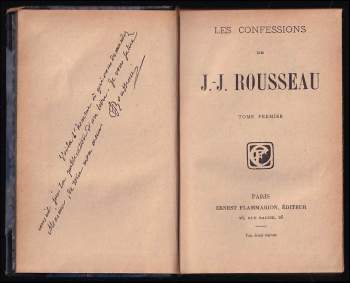 Jean-Jacques Rousseau: Les confessions - Tome Premier + Second