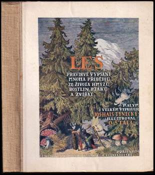Josef Hais Týnecký: Les