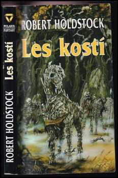 Robert Holdstock: Les kostí