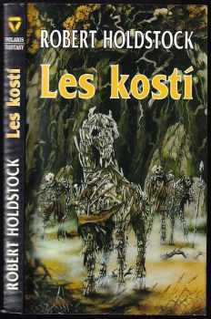 Robert Holdstock: Les kostí