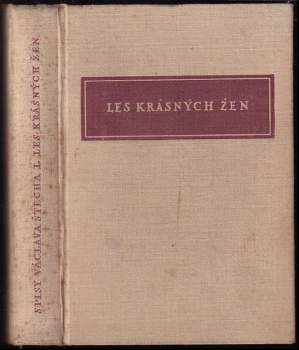 Václav Štech: Les krásných žen