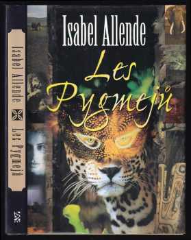 Les Pygmejů - Isabel Allende (2005, BB art) - ID: 925367