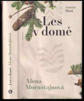 Les v domě - Alena Mornštajnová (2023, Host) - ID: 710645