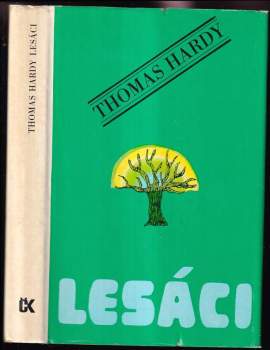 Thomas Hardy: Lesáci