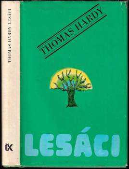 Thomas Hardy: Lesáci