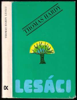 Thomas Hardy: Lesáci
