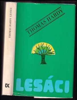 Thomas Hardy: Lesáci