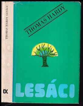 Thomas Hardy: Lesáci