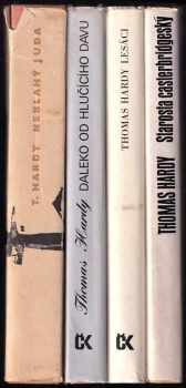 Thomas Hardy: KOMPLET 4x Thomas Hardy  (Daleko od hlučícího davu + Lesáci + Starosta casterbridgeský + Neblahý Juda)