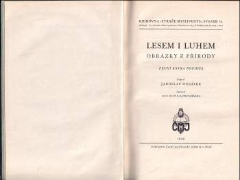 Jaroslav Hubálek: Lesem i luhem