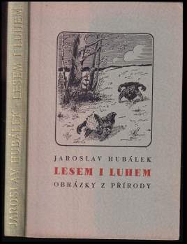Lesem i luhem