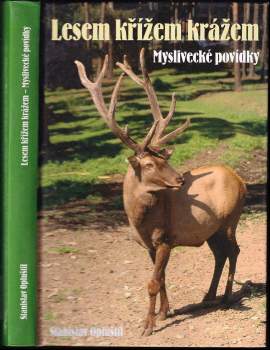 Lesem křížem krážem