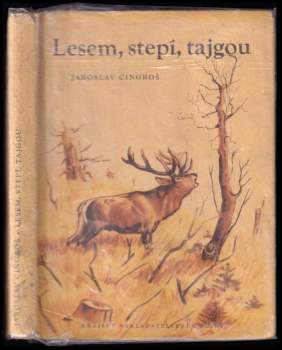 Lesem, stepí, tajgou
