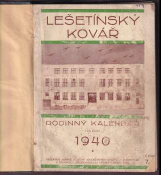 Václav Bašta: Lešetínský kovář - rodinný kalendář na rok 1940 + St. Michaels- Kalendar 1964