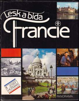 Lesk a bída Francie