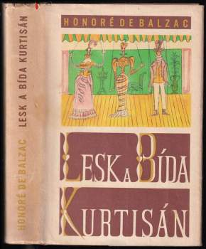 Honoré de Balzac: Lesk a bída kurtisán