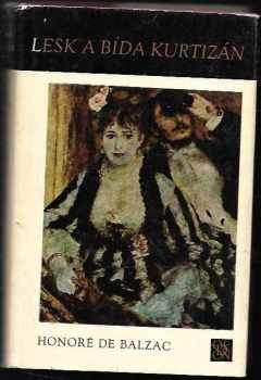 Honoré de Balzac: Lesk a bída kurtizán