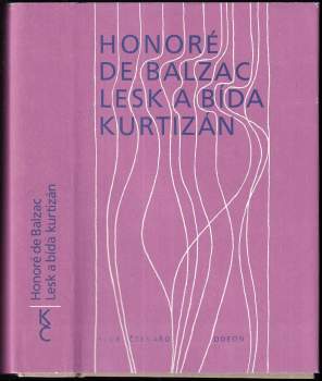 Lesk a bída kurtizán