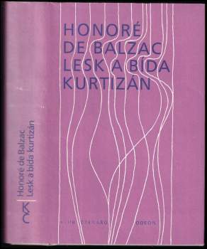 Honoré de Balzac: Lesk a bída kurtizán