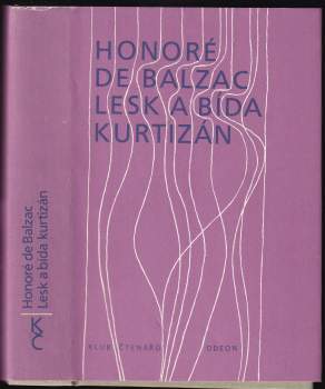 Honoré de Balzac: Lesk a bída kurtizán
