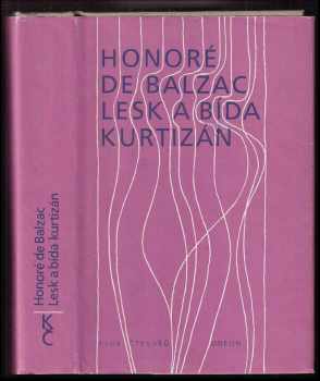 Honoré de Balzac: Lesk a bída kurtizán