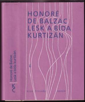 Lesk a bída kurtizán - Honoré de Balzac (1985, Odeon) - ID: 792838