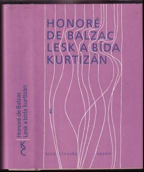 Honoré de Balzac: Lesk a bída kurtizán