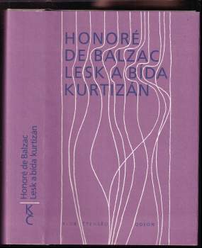 Lesk a bída kurtizán - Honoré de Balzac (1985, Odeon) - ID: 812595
