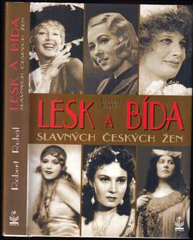 Lesk a bída slavných českých žen