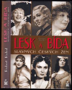 Lesk a bída slavných českých žen