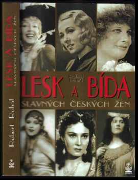 Lesk a bída slavných českých žen