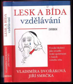 Lesk a bída vzdělávání