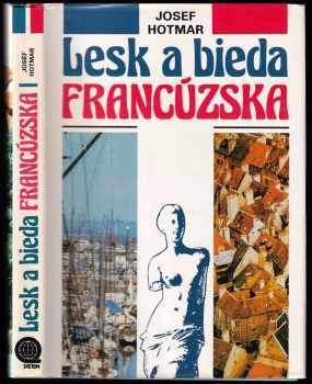 Lesk a bieda Francúzska