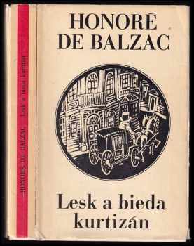 Lesk a bieda kurtizán - Honoré de Balzac (1975, Tatran) - ID: 336844