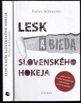 Lesk a bieda slovenského hokeja