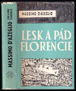 Lesk a pád Florencie