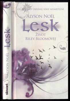 Alyson Noël: Lesk
