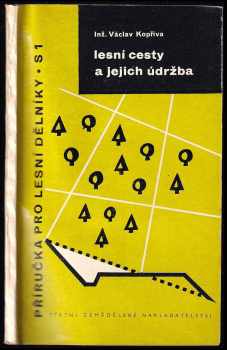 Lesní cesty a jejich údržba