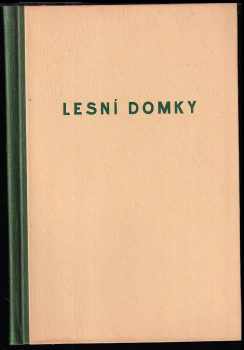 Vitalij Valentinovič Bianki: Lesní domky, aneb, Příhody zbloudilé Břehulky