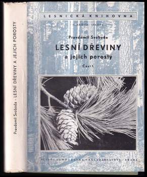Lesní dřeviny a jejich porosty