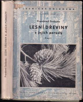 Lesní dřeviny a jejich porosty