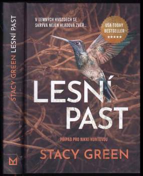 Stacy Green: Lesní past